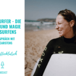 Soulsurfer – Die Kraft und Magie des Surfens